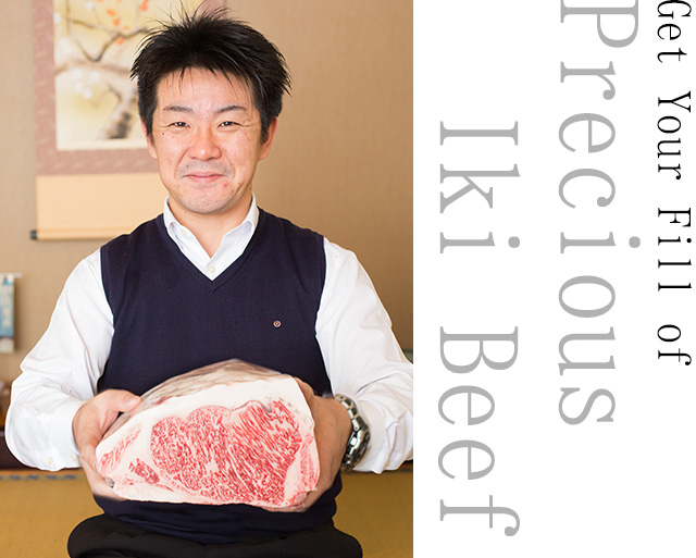 Get Your Fill of Precious Iki Beef